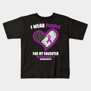 Alzheimers Awareness - I Wear Purple For My Daughter Kids T-Shirt